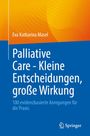 Text: "Palliative Care - Kleine Entscheidungen, große Wirkung".  
Autor: Eva Katharina Masel.  
Farben: Blau und Orange.  
Logo: Weißes Springer-Logo.