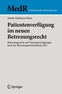 Oben "MedR Schriftenreihe Medizinrecht". Titel: "Patientenverfügung im neuen Betreuungsrecht". Unten: Springer-Logo.