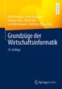 Peter Mertens: Grundzüge der Wirtschaftsinformatik, Buch