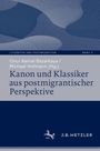 Kanon und Klassiker aus postmigrantischer Perspektive, Buch