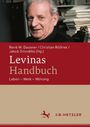 Text: Levinas Handbuch: Leben – Werk – Wirkung. Autoren: René W. Dausner, Christian Rößner, Jakub Sirovátka. Ein Mann lächelt.