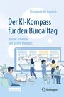 „Der KI-Kompass für den Büroalltag: Besser arbeiten mit guten Prompts“ von Théophile M. Koehne. Illustration: Menschen arbeiten an Bildschirmen.