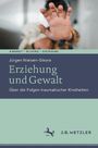 Jürgen Nielsen-Sikora: Erziehung und Gewalt, Buch