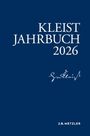 Titel: "Kleist Jahrbuch 2026". Eine Unterschrift und "J.B. Metzler" auf dunkelblauem Hintergrund.