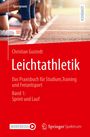 „Sportpraxis“, „Lehrbuch“, „Christian Gustedt“, „Leichtathletik“, „Das Praxisbuch für Studium, Training und Freizeitsport...“