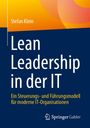 „Lean Leadership in der IT“ von Stefan Klein. Blaues und gelbes Design, Springer Gabler unten.