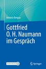 Oben steht "Antonio Bergua". Darunter "Gottfried O. H. Naumann im Gespräch". Hintergrund ist blau-türkis mit weißen Linien.