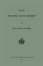 Karl Gustaf Andresen: Über die Sprache Jacob Grimms, Buch