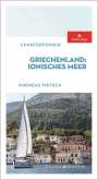 Andreas Fritsch: Charterführer Griechenland: Ionisches Meer, Buch