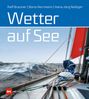 Ralf Brauner: Wetter auf See, Buch