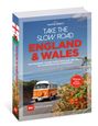 Martin Dorey: Take the Slow Road England und Wales, Buch