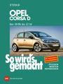 Rüdiger Etzold: Opel Corsa D 10/06-12/14, Buch