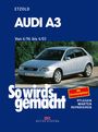 Rüdiger Etzold: Audi A3 6/96 bis 4/03, Buch