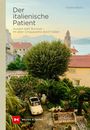 Christian Blanck: Der italienische Patient, Buch