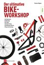 Thomas Rögner: Der ultimative Bike-Workshop, Buch