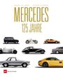 Text: „Markus Bolsinger, Gerhard Heidbrink, Mercedes 125 Jahre“. Verschiedene Mercedes-Modelle in einer Reihe gezeigt.