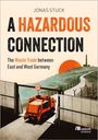 Jonas Stuck: A Hazardous Connection, Buch
