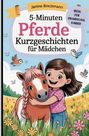 Janine Breckmann: 5-Minuten Pferde-Kurzgeschichten für Mädchen, Buch