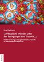 Gesa Markmann: Schriftspracherwerb unter den Bedingungen einer Trisomie 21, Buch