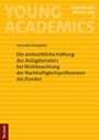 Veronika Dewjatko: Die zivilrechtliche Haftung des Anlageberaters bei Nichtbeachtung der Nachhaltigkeitspräferenzen des Kunden, Buch