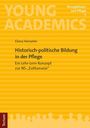 Elena Henseler: Historisch-politische Bildung in der Pflege, Buch
