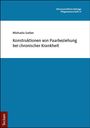Michaela Sorber: Konstruktionen von Paarbeziehung bei chronischer Krankheit, Buch