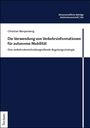 Christian Worpenberg: Die Verwendung von Verkehrsinformationen für autonome Mobilität, Buch