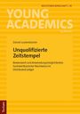 Cover mit gelbem Hintergrund. Titel: "Unqualifizierte Zeitstempel". Autor: Daniel Lautenbacher. Thema: Distributed Ledger.