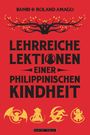 Bambi Eloriaga-Amago: Lehrreiche Lektionen einer philippinischen Kindheit, Buch