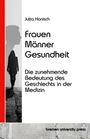 Jutta Hanisch: Frauen, Männer, Gesundheit, Buch