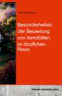 Harald Weidenpesch: Besonderheiten der Bewertung von Immobilien im ländlichen Raum, Buch