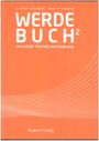 Johanna Hueck: Werdebuch, Buch