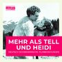 : Mehr als Tell und Heidi, Buch