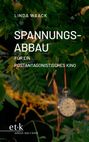 Linda Waack: Spannungsabbau, Buch