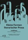 : Kleine Formen literarischer Prosa, Buch