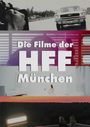 Text: "Die Filme der HFF München". Szenen: altes Auto, Kamera, Beleuchtung bei Sonnenuntergang, Person in weißem Raum.