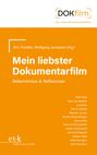 Buchtitel: "Mein liebster Dokumentarfilm". Autoren: Eric Friedler, Wolfgang Jacobsen. Namen: Fatih Akin, Wim Wenders.