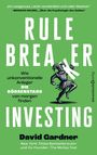 David Gardner: Rule Breaker Investing, Buch