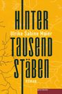 Ulrike Sabine Maier: Hinter tausend Stäben, Buch