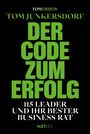Tom Junkersdorf: Der Code zum Erfolg, Buch