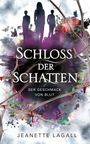 Jeanette Lagall: Der Geschmack von Blut, Buch