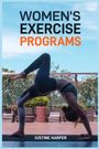 Justine Harper: Women's Exercise Programs, Buch