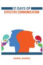 Muriel Barnes: 21 Days Of Effective Communication, Buch