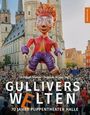 : Gullivers Welten, Buch