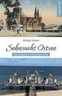 Michael Hecker: Sehnsucht Ostsee, Buch