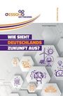 "Wie sieht Deutschlands Zukunft aus?" in großen Buchstaben, darunter Symbole für Technologie und Umwelt. Oben "essay Wettbewerb".