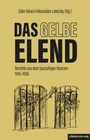 Das Gelbe Elend, Buch