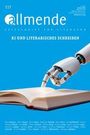 Oben steht "allmende" und "ZEITSCHRIFT FÜR LITERATUR." Darunter "KI UND LITERARISCHES SCHREIBEN." Ein Roboterarm hält ein Buch.