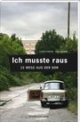 „Ich musste raus: 13 Wege aus der DDR.“ Ein altes Auto steht auf einem verlassenen Weg vor einem Plattenbau.
