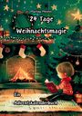 Martina Meister: 24 Tage Weihnachtsmagie, Buch